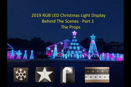 2019 Christmas Lights Display - Behind The Scenes Part 1 "The Props"