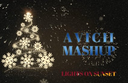 christmasdave - Avicii Mashup by Avicii