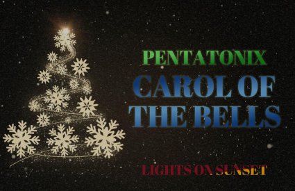 christmasdave - Carol Of The Bells by Pentatonix