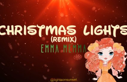 christmasdave - Christmas Lights (Remix) by Emma Memma