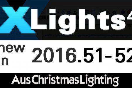 XLights 4 Webinar: New in versions 2016.51 - 2016.52